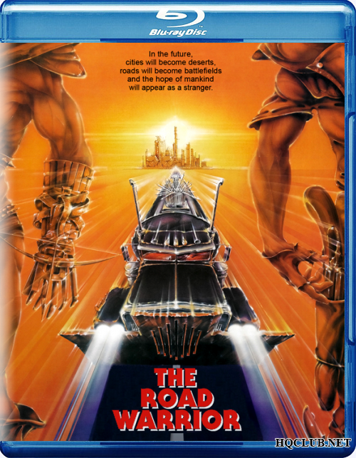 Безумный Макс 2: Воин дороги / Mad Max 2 (1981) BDRip