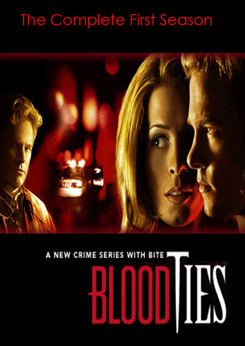 Кровные узы / Узы крови / Blood Ties (1-2 сезоны) (2007-2008)