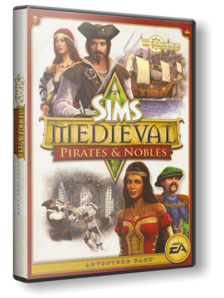 The Sims Medieval: Pirates and Nobles (2011) | RePack