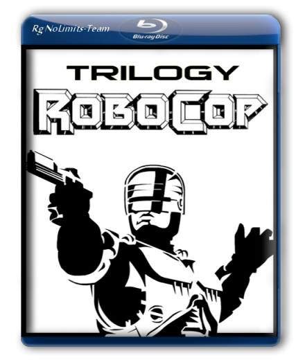 Робокоп - Трилогия / RoboCop - Trilogy (1987-1993) BDRip 1080p