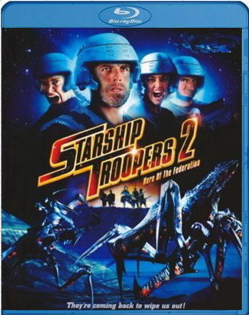 Звездный десант 2: Герой федерации / Starship Troopers 2: Hero of the Federation (2004) BDRip