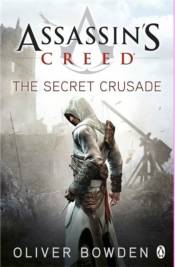Оливер Боуден - Assassin`s creed 3. Тайный крестовый поход (2011) FB2