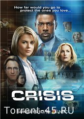 Кризис / Crisis (1 сезон, 1-12 серии) (2014) WEB-DLRip | NewStudio
