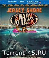 Нападение акул на Нью-Джерси / Jersey Shore: Shark Attack (2012) HDRip