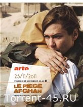 Афганская ловушка / Le piège afghan (2011) HDTVRip-AVC | 1ТВЧ