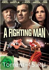 Боец / A Fighting Man (2014) HDRip-AVC | iTunes