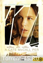 Новая попытка Кейт МакКолл / The Trials of Cate McCall (2013) HDRip | PashaUP