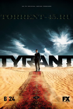 Тиран / Tyrant (1 сезон, 1-3 серии) (2014) WEB-DLRip | BaibaKo