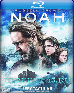 Ной / Noah (2014) BDRip | Лицензия