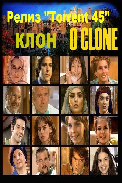 Клон / O Clone (1-250 серии, 2001) TVRip